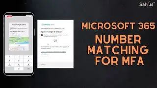 Microsoft 365 Number Matching for MFA