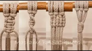 Macrame Basic Knots | Easy tutorial | Basic Macrarme
