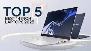 Top 5 Best 14-Inch Laptops of 2025 - Power, Portability & Premium Features!