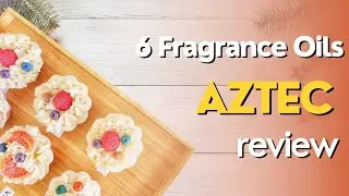 6 Aztec Fragrance oils Review - Fragrance oils in Soapmaking