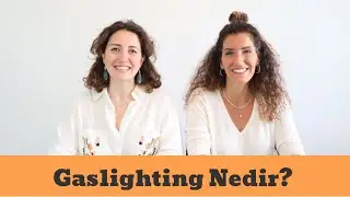 Gaslighting Nedir?