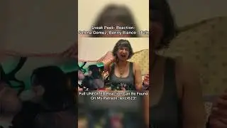Sneak Peek: Reaction: Selena Gomez, Benny Blanco - Talk (related & Patreon link in des)