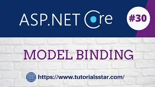 Model Binding In ASP.NET Core MVC
