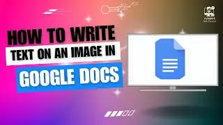 How to Write Text on an Image in Google Docs
