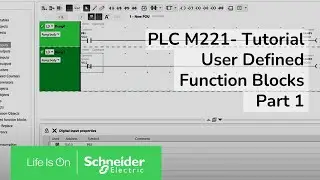 PLC M221 Video Tutorial - User Defined Function Blocks Part 1