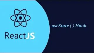 Learn useState() in 15min ||ReactJS-Hooks