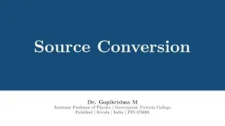 Source Conversion