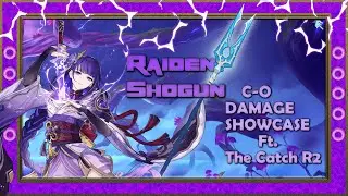 CATCH R2 SHOWCASE - C0 RAIDEN SHOGUN | GENSHIN IMPACT