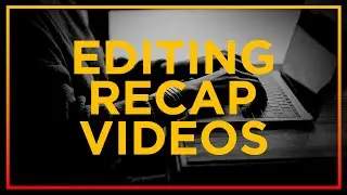 Editing Event Recaps | Editing Tutorial | Red Plaid Films