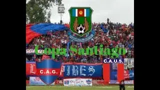 Union Santiago vs Güemes Copa Santiago