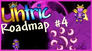 Terraria: Uhtric Mod Roadmap #4