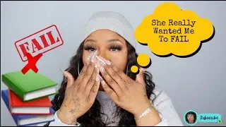 GRWM STORYTIME: SHE REALLY WANTED ME TO FAIL 🙄🤔