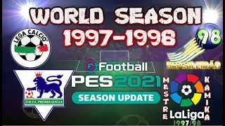 LINK - Classic World Season 1997-98 - La Liga/Serie A/Premier League/Brasileirao eFootball PES 2021