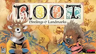 Root - Let's Play The New Hirelings!