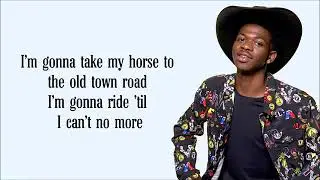 Lil Nas X   Old Town Road Lyrics ft  Billy Ray Cyrus
