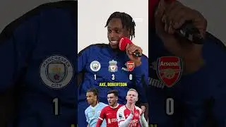 FRIMPONG picks: MAN CITY v ARSENAL v LIVERPOOL 👀 