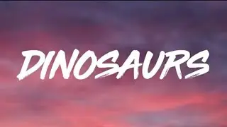 salem ilese - Dinosaurs (S4E7) [Lyrics]