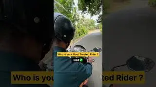 Who is your most trusted Rider? #dad  #achan