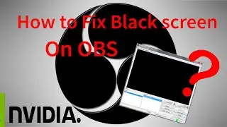 OBS Blackscreen easiest fix [NVIDIA] (EASY)