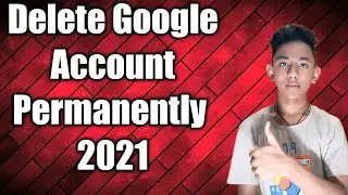 How To delete Google Account Permanently.2021🥳