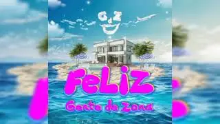 Gente De Zona - Feliz
