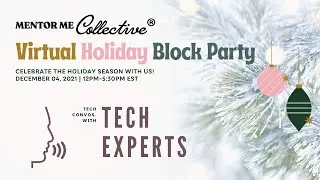 Technical Careers in Tech Panel  (Holiday Block Party 2021)