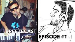 Breezecast #1 with P.SUS and Billinski