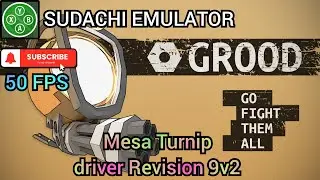 50 FPS Playable | Grood | Sudachi Emulator on android.
