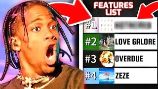 Travis Scott’s Best FEATURE is…