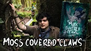 Moss Covered Claws | Book Trailer