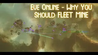 Eve Online - Why you should fleet mine [High Sec][Mining]
