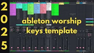 2025 ABLETON WORSHIP KEYS TEMPLATE