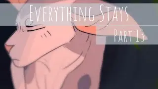 Everything Stays// Warriors AU MAP(part 13)