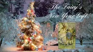 The Fairy's New Years Gift