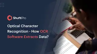 Optical Character Recognition - How OCR Software Extracts Data?