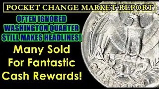 ALWAYS IGNORED Washington Quarter Is A $80-$100 WIN! POCKET CHANGE MARKET REPORT