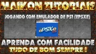 Jogando com Emulador de Ps1 (ePSXe)