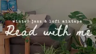 read with me | 1 hour chill jazz & lofi mixtape 📖🎵