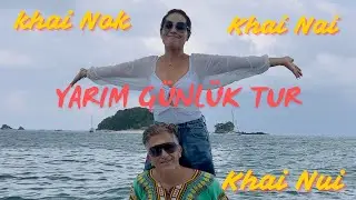 Phuket Khai Adaları Yarım Günlük Tur | Khai Nui, Khai Nok, Khai Nai #phukettour #phukettrip