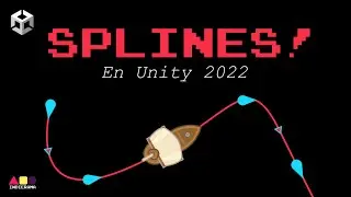 SPLINES in Unity