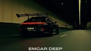 EMCAR DEEP - I Don't Care (Original Mix)