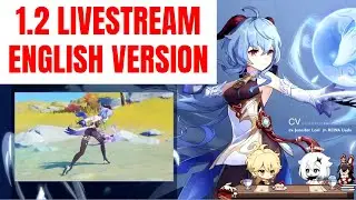 1.2 ENGLISH LIVESTREAM FULL VERSION - DRAGONSPINE - Genshin Impact