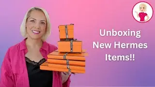 Unboxing New Hermes Items!