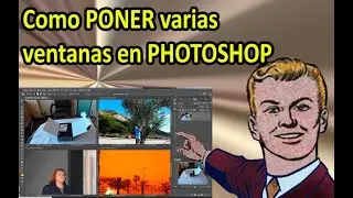 Como PONER varias ventanas en PHOTOSHOP - tirado
