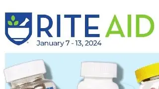 Rite Aid AD SCAN - January 7 - 13, 2024 - Yes, slow, but wait - 