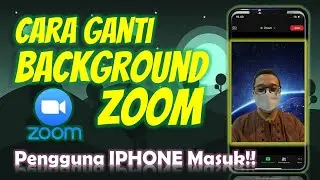 Cara Ganti Background Zoom di IPhone || Tutorial HP 2021