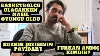 Bozkır Dizisinin Payidar'ı Furkan Andıç Kimdir?