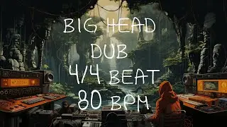 4/4 Drum Beat - 80 BPM - DUB - BIG HEAD