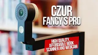 Czur Fancy S Pro: A Versatile Device for Scanning, Teaching, and Content Creation