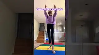 Advanced Gymnastics Quiz! 